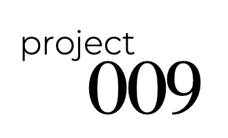 project 009